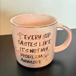 Pink Ceramic Coffee Mug with Gold Trim - Inspirational Quote